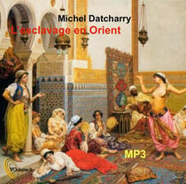 L'esclavage en orient
