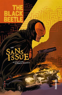 THE BLACK BEETLE - Tome 1