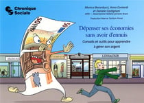 Dépenser ses économies sans avoir d'ennuis - conseils et outils pour apprendre à gérer son argent