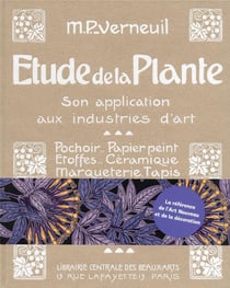 Étude de la plante - son application aux industries d'art