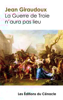 La guerre de Troie n'aura pas lieu
