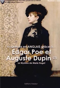 Progressez en anglais grâce à... : Edgar Poe et Auguste Dupin - le Mystère de Marie Roget