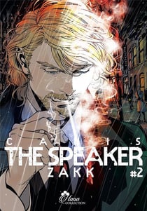 Canis the speakers - tome 02 - livre (manga) - yaoi - hana collection