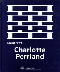 Living with Charlotte Perriand