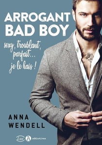 Arrogant bad boy