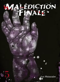 Malédiction finale Tome 5