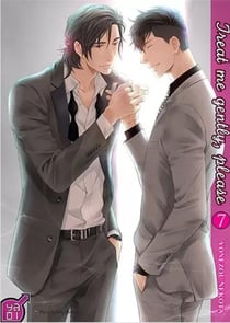 Treat me gently, please Tome 7