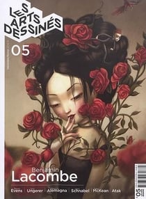 Les Arts dessinés n.5 : Benjamin Lacombe