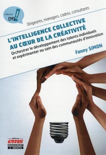 L'intelligence collective au coeur de la créativité