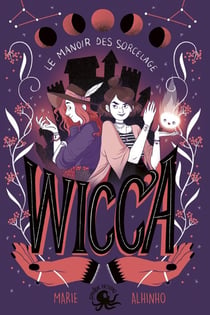 Wicca - le manoir des sorcelage