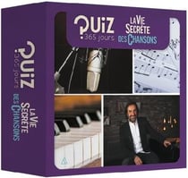 Quiz 365 jours - la vie secrète des chansons
