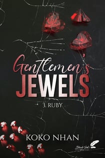 Gentlemen's jewels Tome 3 : Ruby