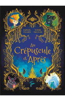 Au crépuscule et après