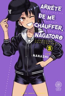 Arrête de me chauffer, Nagatoro Tome 5