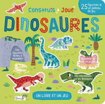 Construis et joue : Dinosaures