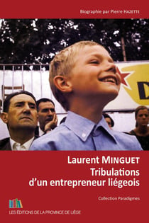 Tribulations d'un entrepreneur liegeois