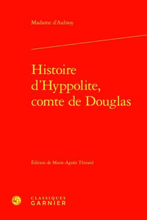 Histoire d'Hyppolite, Comte de Douglas