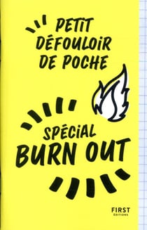 Petit défouloir de poche : spécial burn out