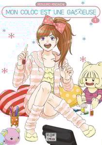 Mon coloc est une gameuse Tome 1