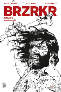 BRZRKR Tome 2