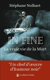 In fine : la vraie vie de la mort