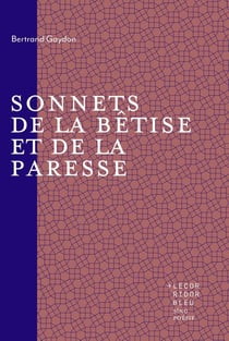 Sonnets de la bêtise et de la paresse