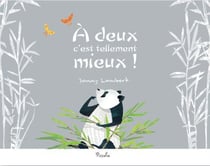 À deux c'est tellement mieux !