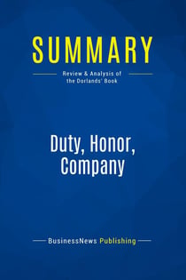 Summary: Duty, Honor, Company : Review and Analysis of the Dorlands' Book