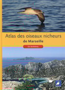 Atlas des oiseaux nicheurs de Marseille