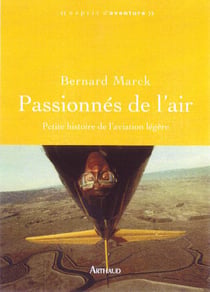 Passionnés de l'air - petite histoire de l'aviation légère