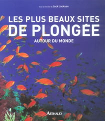 Les plus beaux sites de plongee autour du monde (ne)