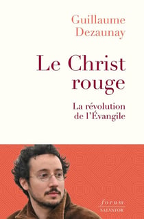 Le christ rouge : la révolution de l'évangile