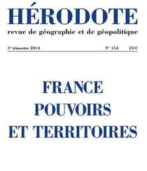 Revue Hérodote n.154 : France pouvoirs et territoires