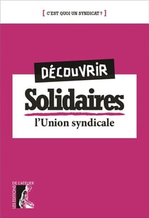 Découvrir le syndicat solidaires