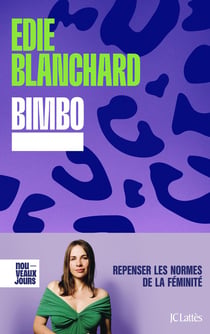 Bimbo : Repenser les normes de la féminité