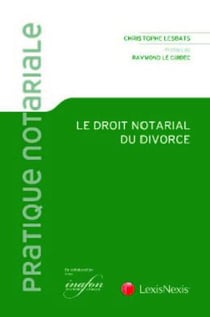 Le droit notarial du divorce
