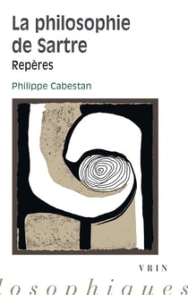 La philosophie de Sartre - repères