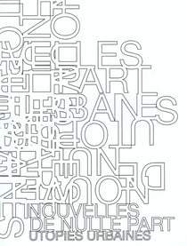 Nouvelles de nulle part - utopies urbaines