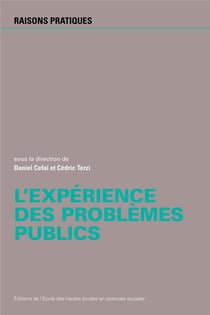 L'expérience des problèmes publics- perspectives pragmatistes