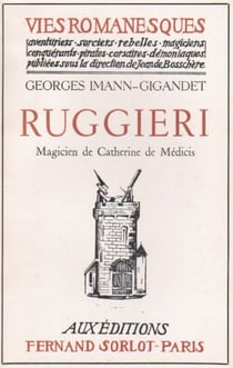 Ruggieri, magicien de catherine de médicis