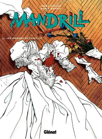 Mandrill Tome 2 - les mariés de Saint-Lô