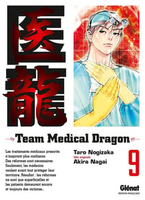 Team medical dragon Tome 9