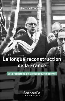 La longue reconstruction de la France