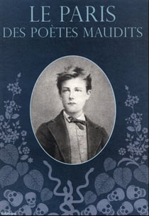 Le paris des poètes maudits