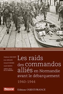 Les raids des commandos alliés en normandie avant le débarquement, 1940-1944