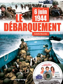 6 juin 1944 - le débarquement