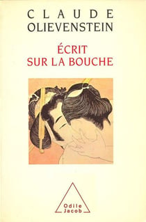 Ecrit sur la bouche