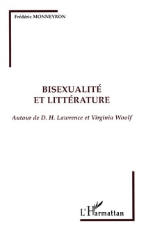 Bisexualité et Littérature : Autour de D.H. Lawrence et Virginia Woolf