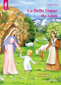 La belle dame du Laus