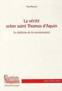La vérité selon Saint Thomas d'Aquin - le réalisme de la connaissance